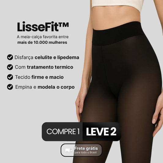 Meia-Calça Modeladora - LisseFit™ [COMPRE 1 LEVE 2]